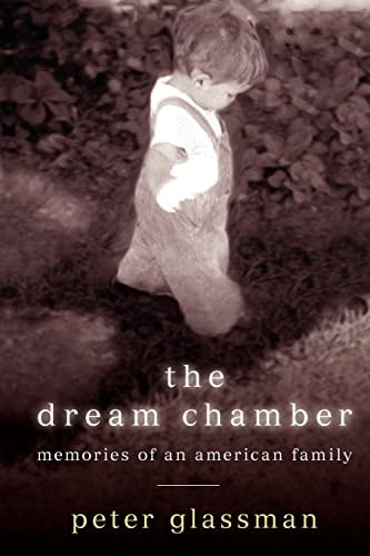 The Dream Chamber Memories of an American Family