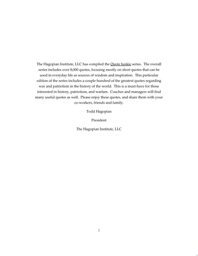 Quote Junkie War And Patriotism Edition: A Few Hundred Of The Greatest Quotes Regarding War And Patriotism In The History Of The World