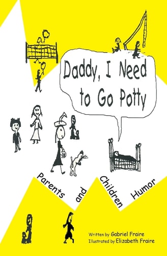 Daddy I Need To Go Potty
