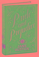 Pride and Prejudice (Barnes & Noble Collectible Editions): (Barnes & Noble Collectible Classics: Flexi Edition)