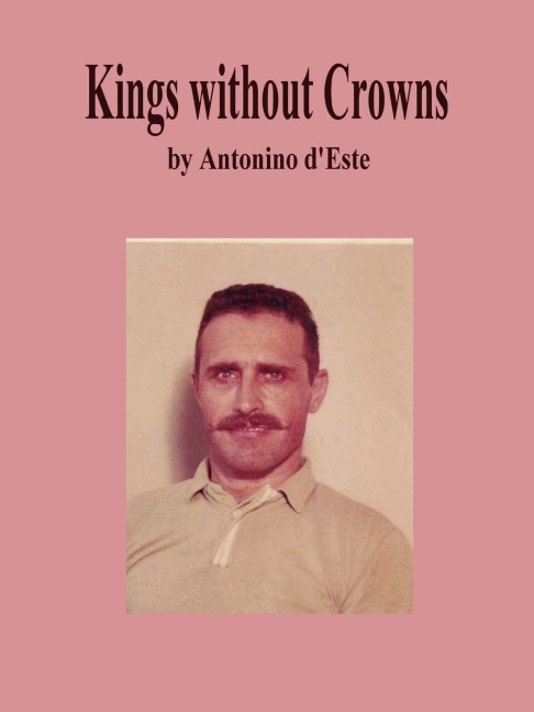 Kings without Crowns