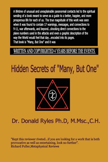 Hidden Secrets of Many, But One