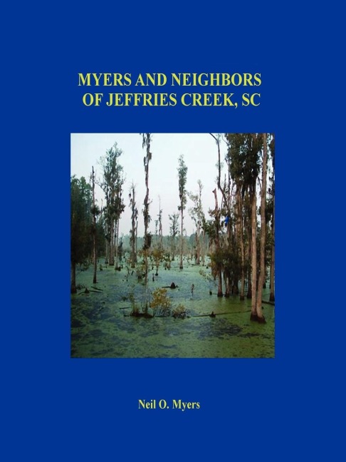 MYERS AND NEIGHBORS OF JEFFRIES CREEK, SC