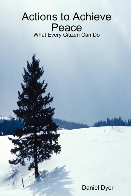 Actions to Achieve Peace: What Every Citizen Can Do