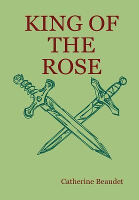 King of the Rose