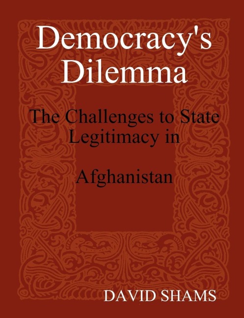 Democracys Dilemma