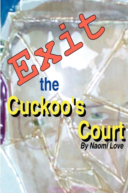 Exit the Cuckoos Court