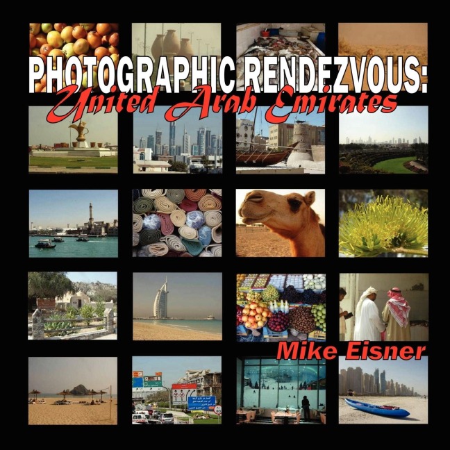 Photographic Rendezvous: United Arab Emirates