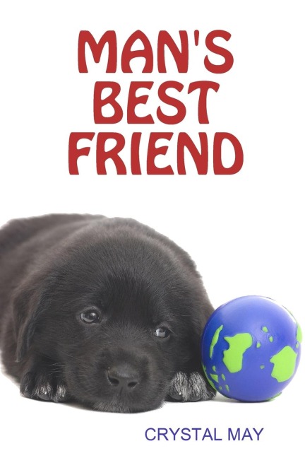 MANS BEST FRIEND