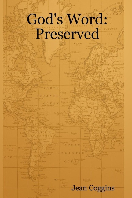 Gods Word: Preserved
