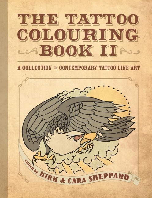 The Tattoo Colouring Book II