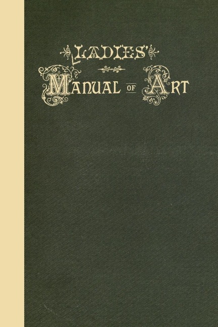 Ladies Manual of Art