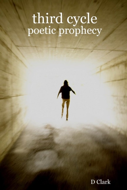 Third Cycle: Poetic Prophecy
