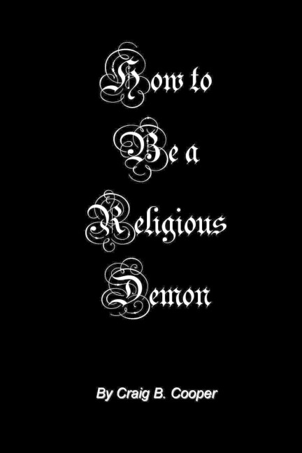 How to Be a Religious Demon