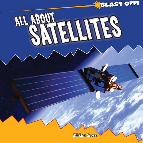 All About Satellites