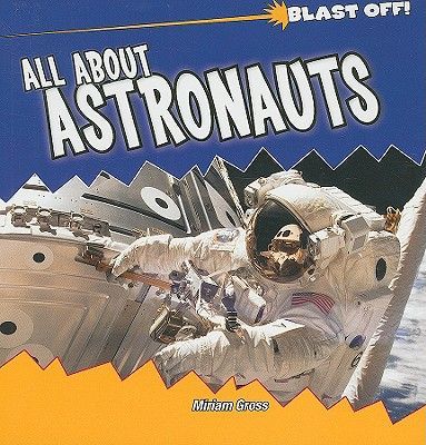 All about Astronauts