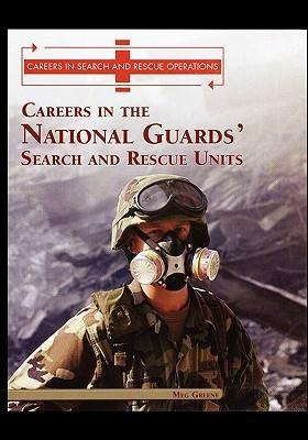 Careers in the National Guards Search and Rescue Units