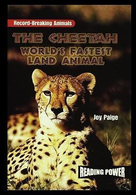 The Cheetah: Worlds Fastest Land Animal