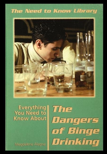 Everything You Need to Know about the Dangers of Binge Drinking