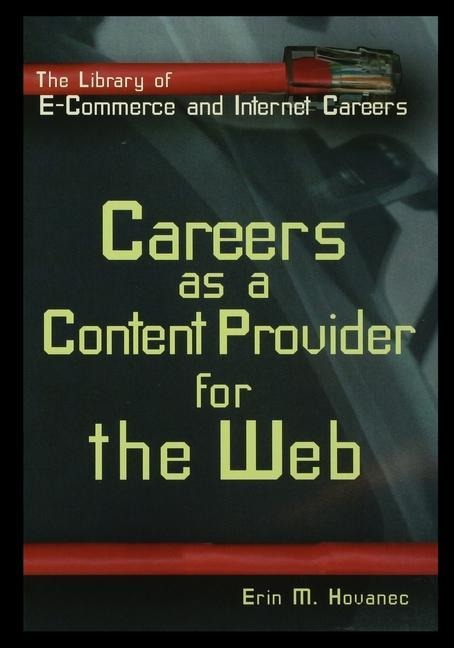 Careers as a Content Provider for the Web
