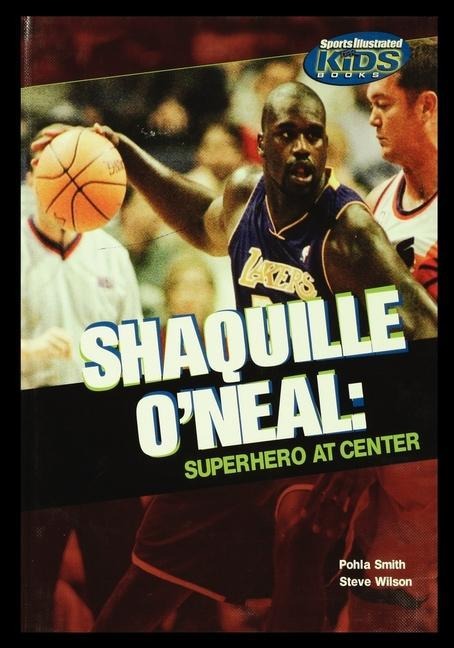 Shaquille ONeal: Superhero at Center
