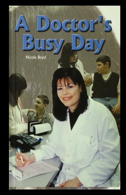 A Doctors Busy Day