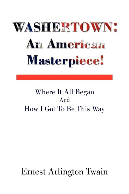 Washertown: An American Masterpiece!
