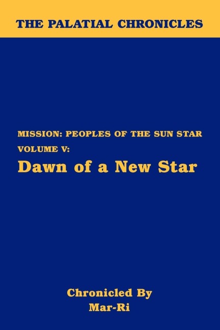 The Palatial Chronicles: Dawn of a New Star