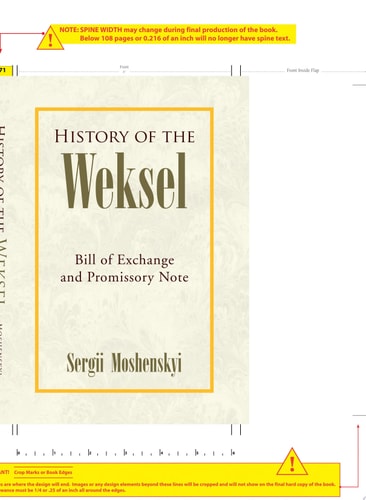 History of the Weksel Bill of Exchange and Promissory Note
