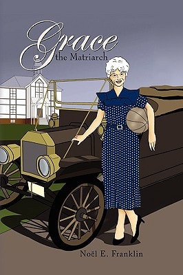 Grace, the Matriarch