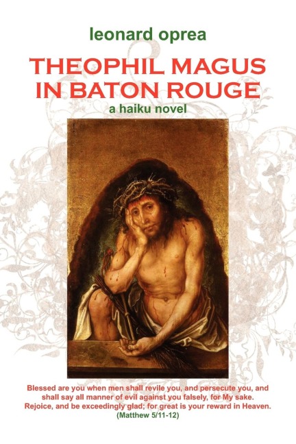 Theophil Magus in Baton Rouge: A Haiku Novel