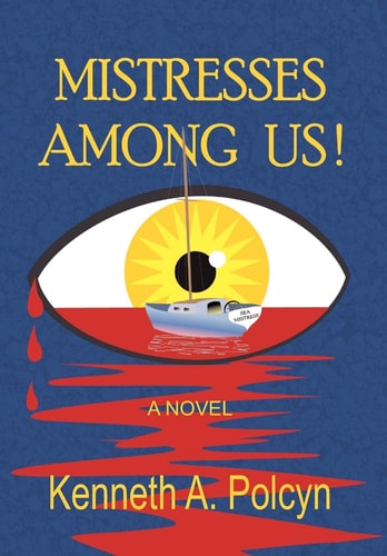 Mistresses Among Us! A Novel