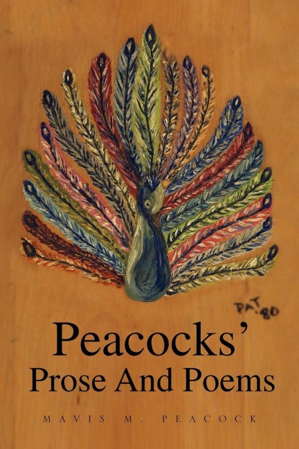 Peacocks Prose and Poems