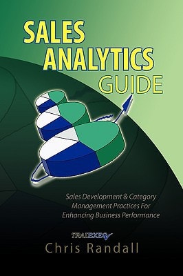 Sales Analytics Guide Sales Development and Category Management Practices for Enhancing Business Performance