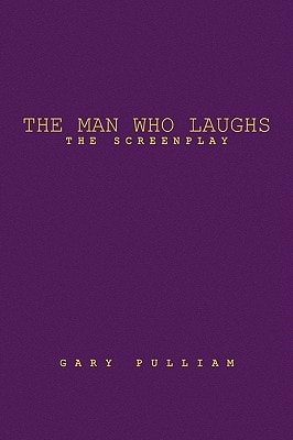 The Man Who Laughs The Screenplay