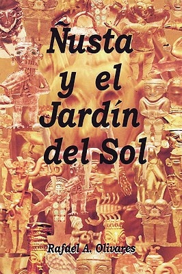 Nusta Y El Jardin Del Sol