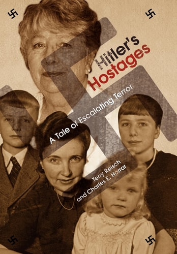 Hitler's Hostages A Tale of Escalating Terror