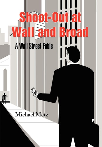 Shoot-Out at Wall and Broad