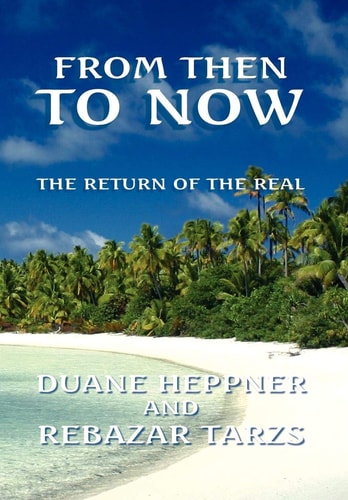 From Then to Now The Return of the Real