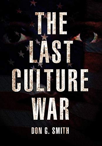The Last Culture War