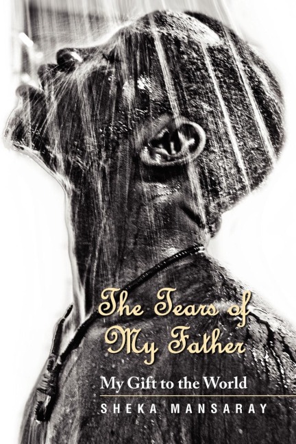 The Tears of My Father