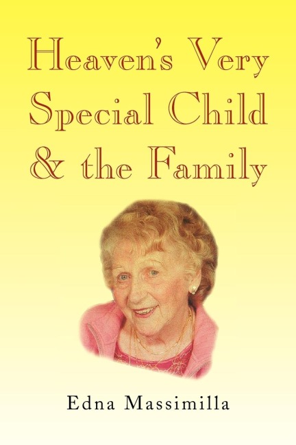 Heavens Very Special Child & the Family