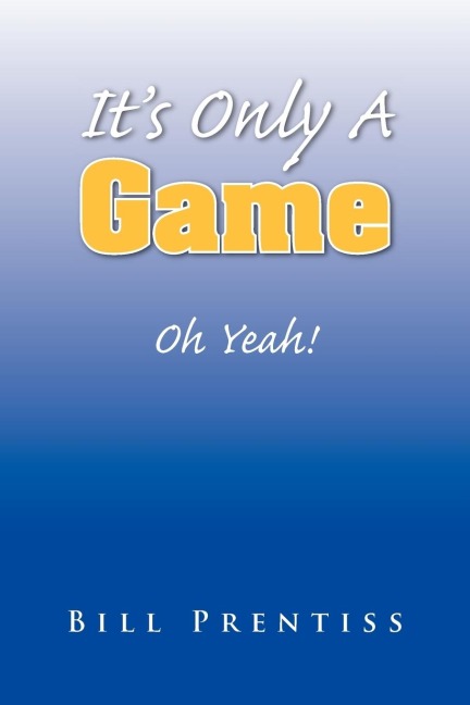 Its Only a Game