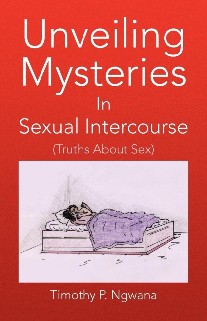 Unveiling Mysteries in Sexual Intercourse