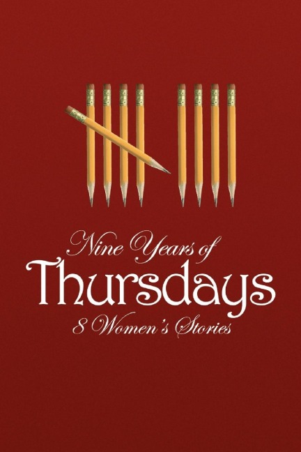 Nine Years of Thursdays
