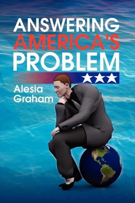 Answering Americas Problem