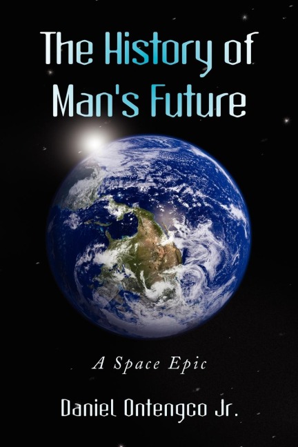 The History of Mans Future