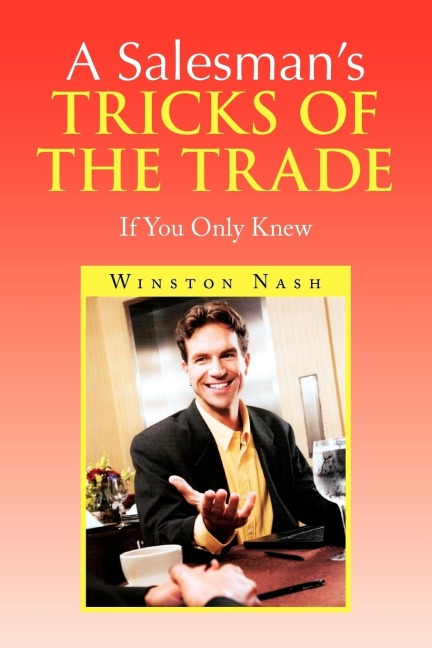A Salesmans Tricks of the Trade