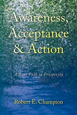 Awareness, Acceptance and Action