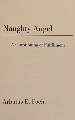 Naughty Angel A Questioning of Fulfillment